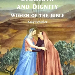 Clothed With Strength and Dignity Bible Study for Women